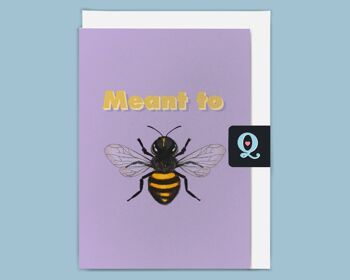 'Meant to Bee' Carte de vœux éthique 1