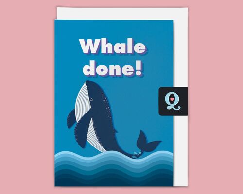 'Whale done!' Ethical Greeting Card