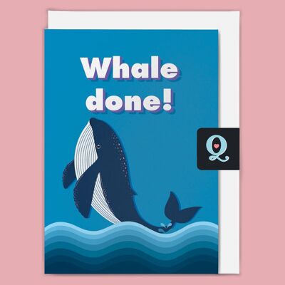 'Whale done!' Ethical Greeting Card