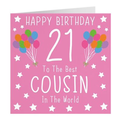 Hunts England Cousin 21st Female Pink Birthday Card - Happy Birthday - 21 - To The Best Cousin In The World - Iconic Collection