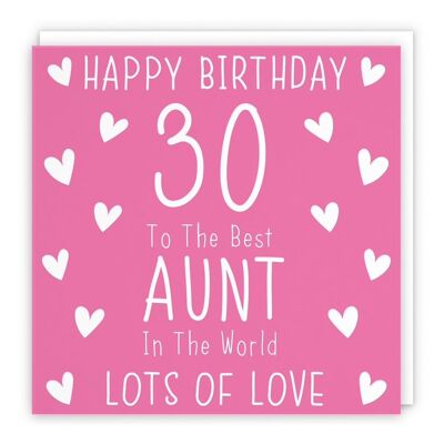 Hunts England Aunt 30th Birthday Card - Happy Birthday - 30 - To The Best Aunt In The World - Lots Of Love - Iconic Collection