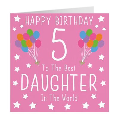 Hunts England Daughter 5th Birthday Card - Happy Birthday - 5 - To The Best Daughter In The World - Iconic Collection