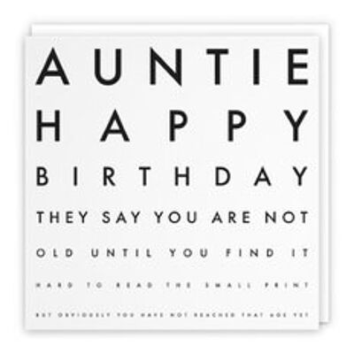 Hunts England Auntie Humorous Joke Birthday Card - Auntie - Happy Birthday - They Say You Are Not Old Until You Find It Hard To Read The Small Print... - Letters Collection