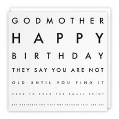 Hunts England Godmother Humorous Joke Birthday Card - Godmother - Happy Birthday - They Say You Are Not Old Until You Find It Hard To Read The Small Print... - Letters Collection