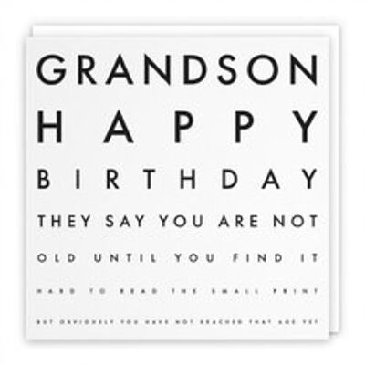 Hunts England Grandson Humorous Joke Birthday Card - Grandson - Happy Birthday - They Say You Are Not Old Until You Find It Hard To Read The Small Print... - Letters Collection