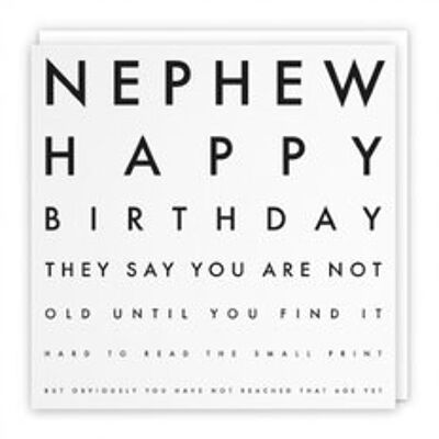 Hunts England Nephew Humorous Joke Birthday Card - Nephew - Happy Birthday - They Say You Are Not Old Until You Find It Hard To Read The Small Print... - Letters Collection