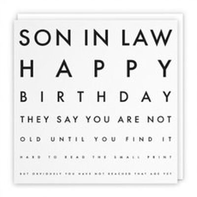 Hunts England Son In Law Humorous Joke Birthday Card - Son In Law - Happy Birthday - They Say You Are Not Old Until You Find It Hard To Read The Small Print... - Letters Collection