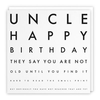 Hunts England Uncle Humorous Joke Birthday Card - Uncle - Happy Birthday - They Say You Are Not Old Until You Find It Hard To Read The Small Print... - Letters Collection