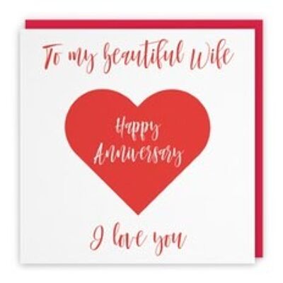 Hunts England Wife Romantic Anniversary Card - To My Beautiful Wife - Happy Anniversary - I Love You - Love Heart Collection
