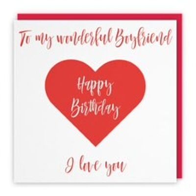 Hunts England Boyfriend Romantic Birthday Card - To My Wonderful Boyfriend - Happy Birthday - I Love You - Love Heart Collection