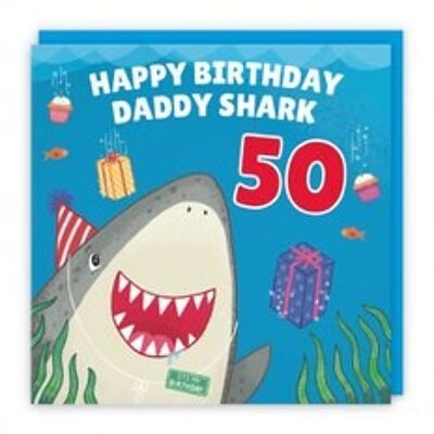 Hunts England Daddy 50th Cute Shark Birthday Card - Happy Birthday - Daddy Shark - 50 - Ocean Collection