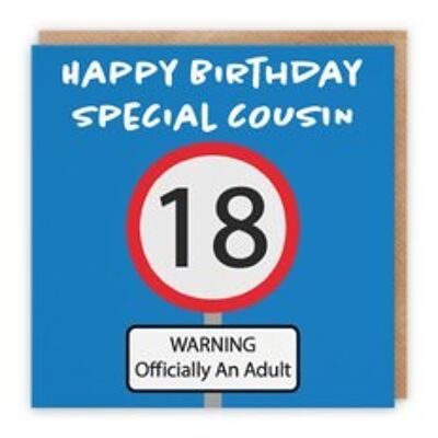 Hunts England Cousin 18th Birthday Card - Happy Birthday - Special Cousin - Warning Officially An Adult - Road Sign Collection