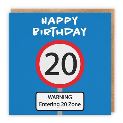 Hunts England 20th Birthday Card - Happy Birthday - Warning Entering 20 Zone - Road Sign Collection