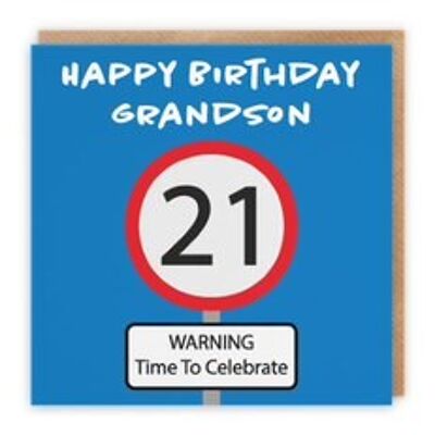 Hunts England Grandson 21st Birthday Card - Happy Birthday - Special Grandson - Warning Time To Celebrate - Road Sign Collection