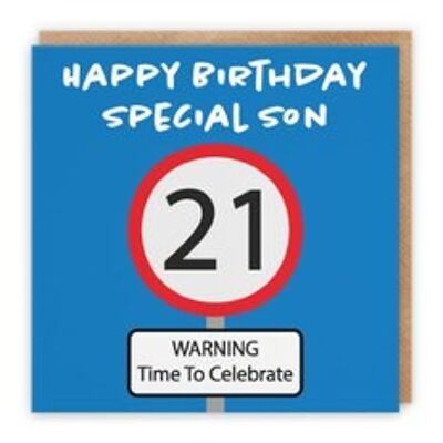 Hunts England Son 21st Birthday Card - Happy Birthday - Special Son - Warning Time To Celebrate - Road Sign Collection