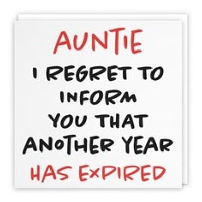 Hunts England Auntie Humorous Birthday Card - Auntie - I Regret To Inform You That Another Year Has Expired - Retro Collection