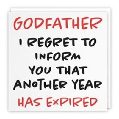 Hunts England Godfather Humorous Birthday Card - Godfather - I Regret To Inform You That Another Year Has Expired - Retro Collection