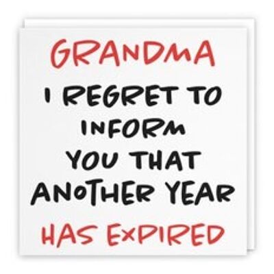 Hunts England Grandma Humorous Birthday Card - Grandma - I Regret To Inform You That Another Year Has Expired - Retro Collection
