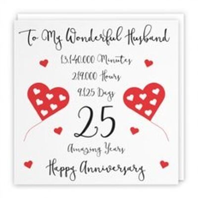 Hunts England Romantic Husband 25th Wedding Anniversary Card - To My Wonderful Husband - 25 Amazing Years - Timeless Collection
