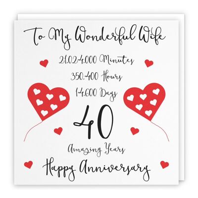Hunts England Romantic Wife 40th Wedding Anniversary Card - To My Wonderful Wife - 40 Amazing Years - Timeless Collection