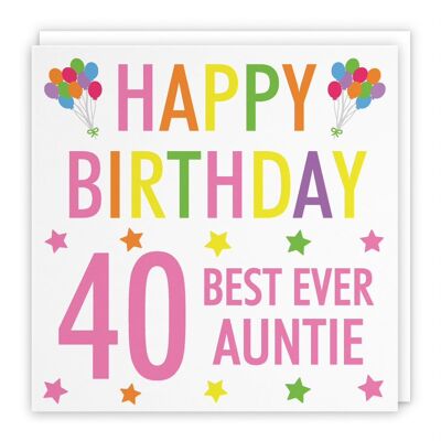Hunts England Auntie 40th Birthday Card - 'Happy Birthday' - 'Best Ever Auntie' - Colourful Collection