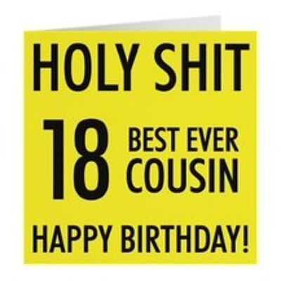 Hunts England Cousin 18th Birthday Card - Holy Shit - 18 Best Ever Cousin - Happy Birthday! - Holy Shit Collection