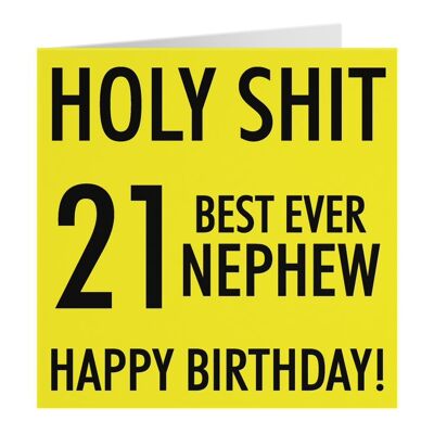 Hunts England Nephew 21st Birthday Card - Holy Shit - 21 Best Ever Nephew - Happy Birthday! - Holy Shit Collection