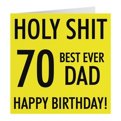 Hunts England Dad 70th Birthday Card - Holy Shit - 70 Best Ever Dad - Happy Birthday! - Holy Shit Collection
