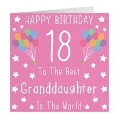 Granddaughter 18th Birthday Card - Happy Birthday - 18 - To The Best Granddaughter In The World - by Hunts England - Iconic Collection
