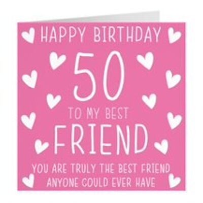 Friend 50th Birthday Card - Happy Birthday - 50 - To My Friend - You Are Truly The Friend Anyone Could Ever Have - by Hunts England - Iconic Collection