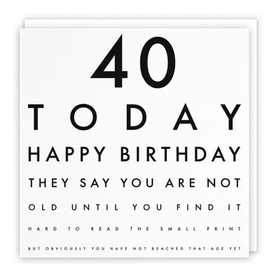 Hunts England Humorous Joke 40th Birthday Card - They Say You Are Not Old Until... - For Him, Her, Boyfriend, Girlfriend, Husband, Wife, Women, Men, Partner, Friend, etc.