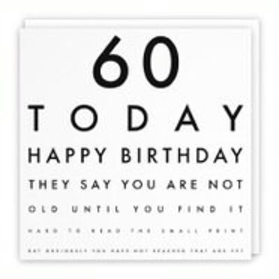 Hunts England Humorous Joke 60th Birthday Card - They Say You Are Not Old Until... - For Him, Her, Boyfriend, Girlfriend, Husband, Wife, Women, Men, Partner, Friend, etc.