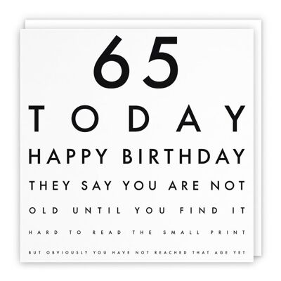 Hunts England Humorous Joke 65th Birthday Card - They Say You Are Not Old Until... - For Him, Her, Boyfriend, Girlfriend, Husband, Wife, Women, Men, Partner, Friend, etc.