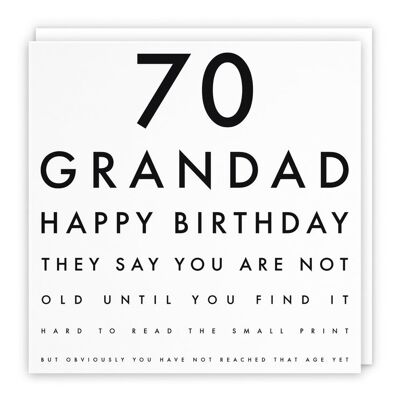 Hunts England Grandad 70th Humorous Birthday Card - 70 Grandad - Happy Birthday - They Say You Are Not Old Until You Find It Hard To Read The Small Print... - Letters Collection