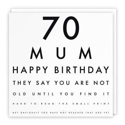 Hunts England Mum 70th Humorous Birthday Card - 70 Mum - Happy Birthday - They Say You Are Not Old Until You Find It Hard To Read The Small Print... - Letters Collection