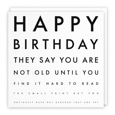 Hunts England Humorous Joke Birthday Card - They Say You are Not Old Until. - for Him, Her, Boyfriend, Girlfriend, Husband, Wife, Women, Men, Friend, etc.