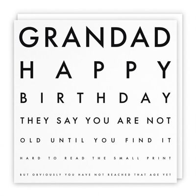 Hunts England Grandad Humorous Joke Birthday Card - Grandad - Happy Birthday - They Say You Are Not Old Until You Find It Hard To Read The Small Print... - Letters Collection