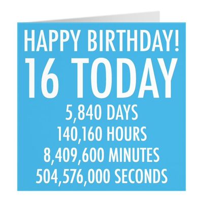 Funny 16th Birthday Card - Blue - Happy Birthday - 16 Today - Numbers Collection - For Brother, Son, Friend, Cousin, etc.