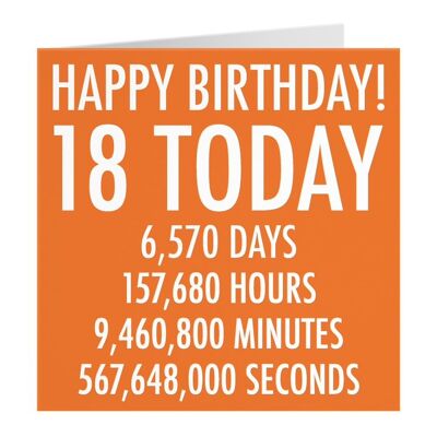 Funny 18th Birthday Card - Orange - Happy Birthday - 18 Today - Numbers Collection - For Him, Her, Male, Female, Sister, Brother, Son, Daughter, etc.