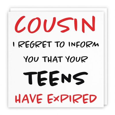 Hunts England Cousin 20th Humorous Birthday Card - Cousin - I Regret To Inform You That Your Teens Have Expired - Male / Female - Retro Collection