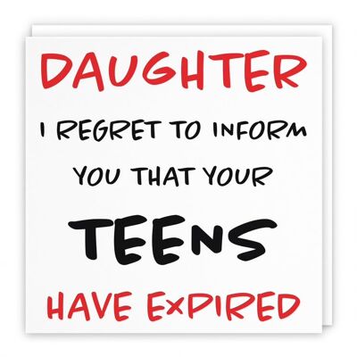 Hunts England Daughter 20th Humorous Birthday Card - Daughter - I Regret To Inform You That Your Teens Have Expired - Retro Collection