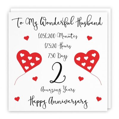 Hunts England Romantic Husband 2nd Wedding Anniversary Card - To My Wonderful Husband - 2 Amazing Years - Timeless Collection
