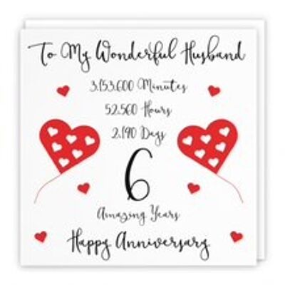 Hunts England Romantic Husband 6th Wedding Anniversary Card - To My Wonderful Husband - 6 Amazing Years - Timeless Collection