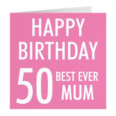 Hunts England Mum 50th Birthday Card - 'Happy Birthday' - 'Best Ever Mum' - Urban Colour Collection