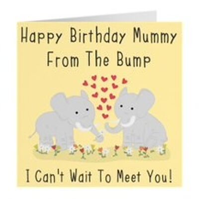 Happy Birthday Mummy From The Bump - I Can't Wait to Meet You - Urban Colour Collection
