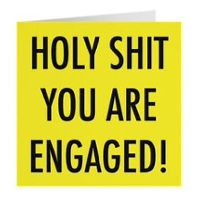 Congratulations Engagement Card - Holy Shit You Are Engaged! - by Hunts England - Urban Colour Collection