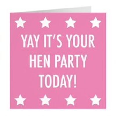 Hen Do Card For The Bride To Be - Yay It's Your Hen Party Today! - by Hunts England - Urban Colour Collection