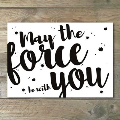 Ansichtkaart – May the force be with you STUDIO URF&OGEL