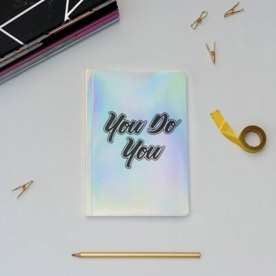 Holographic Notebook A5, Notebook Holographic Stationery, Holographic Writing Journal, Unique Iridescent Notebook, You Do You Print Notebook
