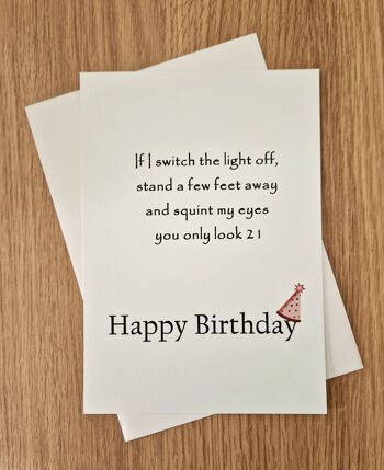 Carte d'anniversaire sarcastique drôle - Vous n'avez l'air que de 21 ans